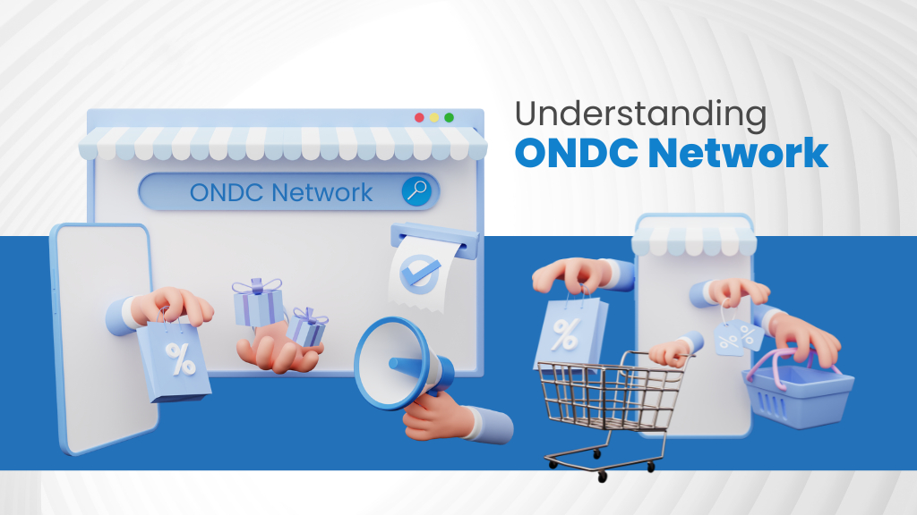understanding ONDC