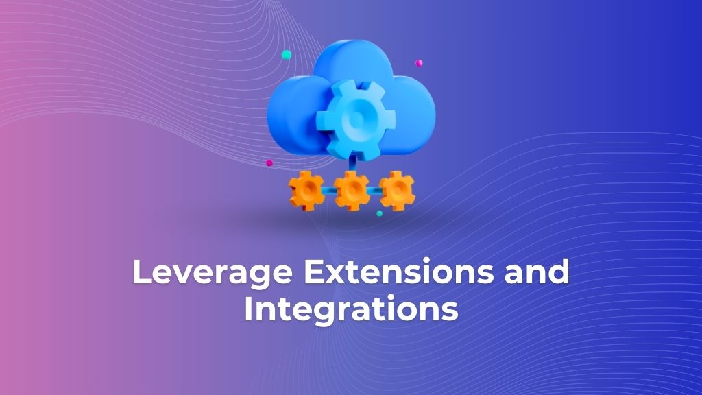 Leverage Extensions